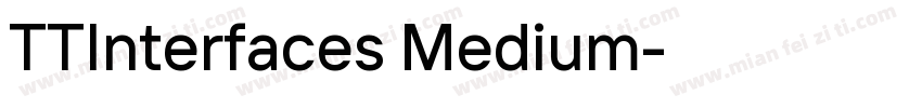 TTInterfaces Medium字体转换